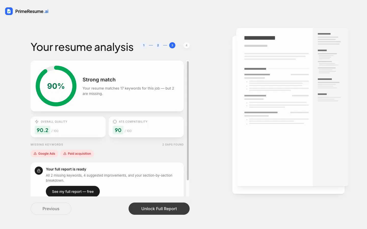 Экран анализа PrimeResume.ai: зелёное кольцо 90% с подписью «Strong match», оценки общего качества 90,2 и совместимости с ATS 90, два недостающих ключевых слова красным: Google Ads и Paid acquisition.